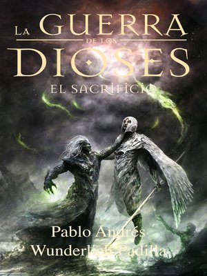cover image of El Sacrificio (La Guerra de los Dioses nº 1)